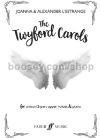 The Twyford Carols (Unison 2-part & Piano)