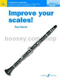 Improve your scales! Clarinet Grades 1-3 (New Edition)