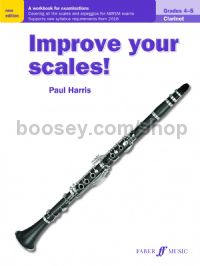 Improve your scales! Clarinet Grades 4-5 (New Edition)