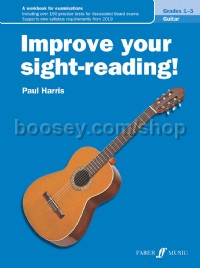 Improve your Sight-Reading! Guitar Grades 1-3