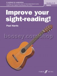 Improve your Sight-Reading! Guitar Grades 4-5