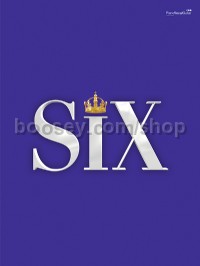 Six: The Musical Songbook (Piano/Vocal)