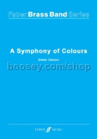 A Symphony of Colours (Brass Band Score & Parts)