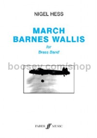 March Barnes Wallis (Brass Band Score & Parts)