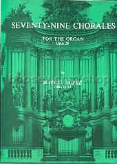 79 Chorales for Organ Op. 28