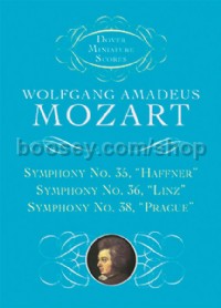 Symphonies Nos. 35, 36, and 38 (Miniature Score)