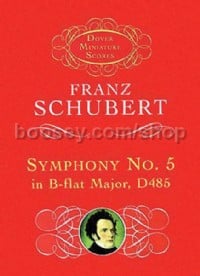 Symphony No. 5 in B-flat Major, D485 (Miniature Score)