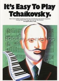 Its Easy To Play: Tchaikovsky