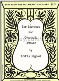 Slur Exercises & Chromatic Octaves 