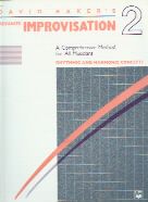 Advanced Improvisation Book 2: Rhythmic & Melodic Concepts.