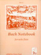 Bach Notebook For Solo Flute