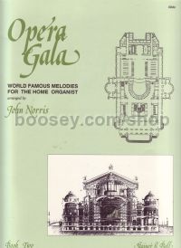 Opera Gala, Book 2 for organ