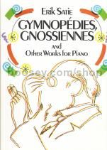 Gymnopedies & Gnossiennes & Other Piano Wk