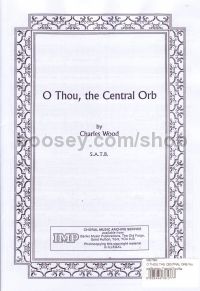 O Thou The Central Orb