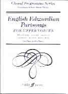 English Edwardian Partsongs (SSA & Piano)