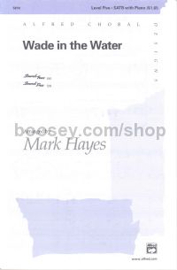 Wade In The Water SATB