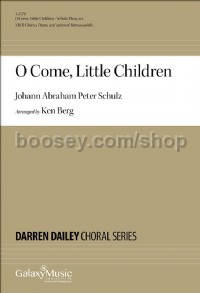 O Come, Little Children (SATB Choral Score)