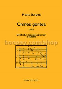 Omnes gentes - 3 a cappella equal voices