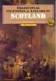 Traditional Folksongs & Ballads Of Scotland 1