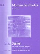 Morning Has Broken (Lilac series vol.110) 