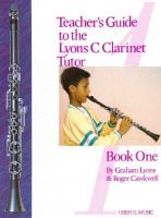 Clarinet Tutor Teachers Guide Book 1