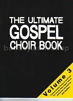 Ultimate Gospel Choir Book 3 Ss/ssa               