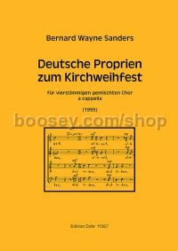 Deutsche Proprien zum Kirchweihfest - for 4-part mixed choir a cappella