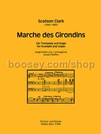 Marche des Girondins - trumpet & organ