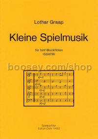 Kleine Spielmusik - 2 descant, treble, tenor & bass recorders (score)