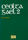 Ceolta Gael 2 Collection Of Songs In Gaelic