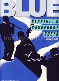 Blue Clarinet & Saxophone Duets