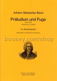 Prelude and Fugue in D minor BWV849 - string quintet (score & parts)