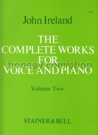 Complete Works for Voice & Piano Vol. 2