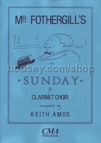 Mr Fothergill's Sunday Clarinet Choir 