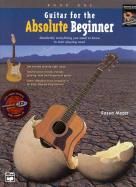 Guitar For The Absolute Beginner 1 (Book & CD)