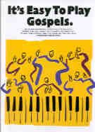 It's Easy to Play Gospels (Easy Piano with Guitar Chords)