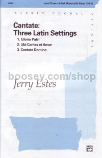 Cantate:Three Latin Settings Estes 3part Mixed 
