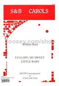 Lullaby, My Sweet Little Baby: SSATB