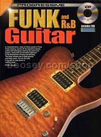 Progressive Funk & R & B Guitar Method (Book & CD) 
