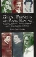 Great Pianists On Piano Playing