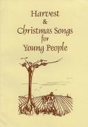 Harvest & Christmas Songs For Young People