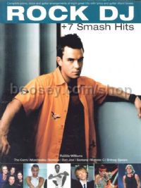 Rock DJ & 7 Smash Hits