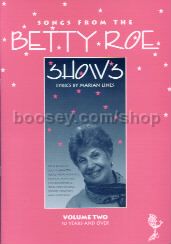 Songs from the Betty Roe Shows Vol. 2