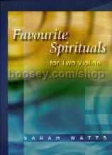 Favourite Spirituals For 2 Violins