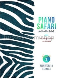 Piano Safari for the Older Student Level 3: Repertoire & Technique