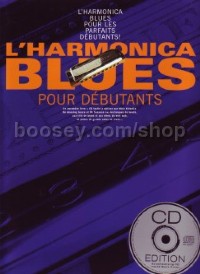 L'harmonica Blues Pour Debutantes (Book & CD)