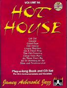 Hot House (Book & CD) (Jamey Aebersold Jazz Play-along Vol. 94)