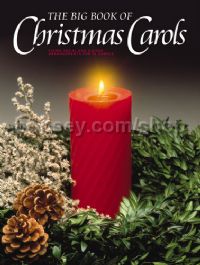 Big Book of Christmas Carols (Piano, Vocal, Guitar)