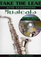Take the Lead Musicals Alto Sax (Book & CD)