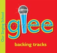 Our Singing School: Glee (Backing tracks CD)